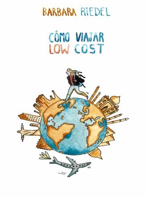 cover image of Cómo viajar low cost